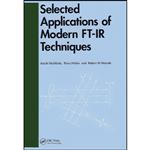 کتاب Selected Applications of Modern FT-IR Techniques اثر Koichi Nishikida انتشارات تازه ها