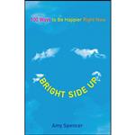کتاب Bright Side Up اثر Amy Spencer انتشارات TarcherPerigee