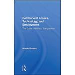 کتاب Postharvest Losses, Technology, And Employment اثر Martin Greeley انتشارات تازه ها