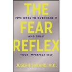 کتاب The Fear Reflex اثر Joseph Shrand and Leigh Devine انتشارات Hazelden