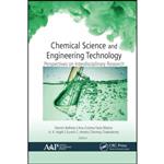 کتاب Chemical Science and Engineering Technology اثر جمعی از نویسندگان انتشارات APPLE ACADEMIC