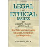 کتاب Legal and Ethical Issues for Mental Health Clinicians اثر Susan Lewis انتشارات تازه ها