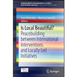 کتاب Is Local Beautiful  اثر جمعی از نویسندگان انتشارات Springer