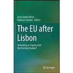 کتاب The EU after Lisbon اثر جمعی از نویسندگان انتشارات Springer