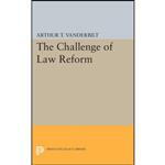 کتاب Challenge of Law Reform  اثر Arthur T. Vanderbilt انتشارات Princeton University Press