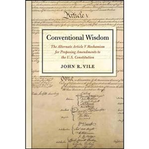 کتاب Conventional Wisdom اثر John R. Vile انتشارات University of Georgia Press 