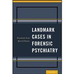 کتاب Landmark Cases in Forensic Psychiatry اثر جمعی از نویسندگان انتشارات Oxford University Press