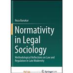 کتاب Normativity in Legal Sociology اثر Reza Banakar انتشارات Springer 