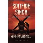 کتاب Spitfire Singh اثر Mike Edwards انتشارات Bloomsbury India