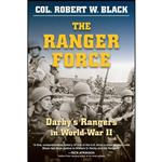 کتاب The Ranger Force اثر Robert W. Black انتشارات Stackpole Books