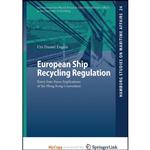 کتاب European Ship Recycling Regulation اثر Urs Daniel Engels انتشارات Springer