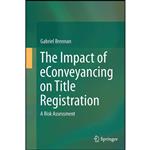 کتاب The Impact of eConveyancing on Title Registration اثر Gabriel Brennan انتشارات تازه ها