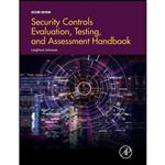 کتاب Security Controls Evaluation, Testing, and Assessment Handbook اثر Leighton Johnson انتشارات Academic Press