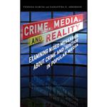کتاب Crime, Media, and Reality اثر جمعی از نویسندگان انتشارات Rowman & Littlefield Publishers