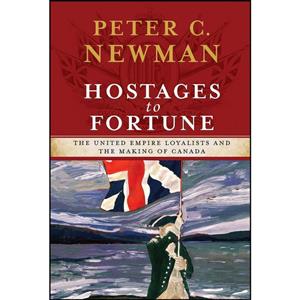 کتاب Hostages to Fortune اثر Peter C Newman انتشارات Touchstone 