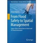 کتاب From Flood Safety to Spatial Management اثر Emmy Bergsma انتشارات Springer