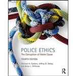 کتاب Police Ethics اثر جمعی از نویسندگان انتشارات تازه ها