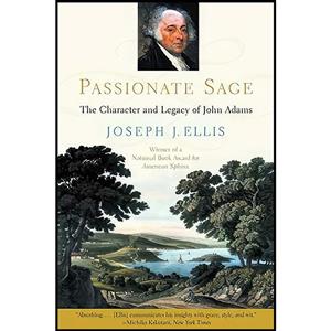 کتاب Passionate Sage اثر Joseph J. Ellis انتشارات W. Norton Company 