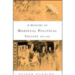 کتاب A History of Medieval Political Thought اثر Joseph Canning انتشارات تازه ها