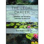 کتاب The Legal Career اثر Katrina Lee انتشارات West Academic Publishing