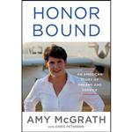 کتاب Honor Bound اثر Amy McGrath and Chris Peterson انتشارات Knopf