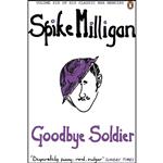 کتاب Goodbye Soldier اثر Spike Milligan انتشارات Viking