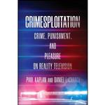 کتاب Crimesploitation اثر Daniel LaChance and Paul Kaplan انتشارات تازه ها