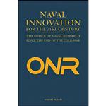 کتاب Naval Innovation for the 21st Century اثر Robert Buderi انتشارات Naval Institute Press