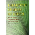 کتاب Different Shades of Green اثر Byron Caminero-Santangelo انتشارات University of Virginia Press