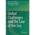 کتاب Global Challenges and the Law of the Sea اثر جمعی از نویسندگان انتشارات تازه ها