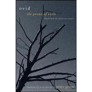 کتاب The Poems of Exile اثر Ovid and Peter Green انتشارات University of California Press 