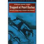 کتاب Trapped at Pearl Harbor اثر Stephen Bower Young انتشارات Naval Institute Press