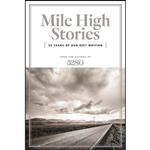 کتاب Mile High Stories اثر 5280 Magazine انتشارات Bower House