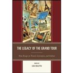 کتاب The Legacy of the Grand Tour اثر Lisa Colletta انتشارات UPC