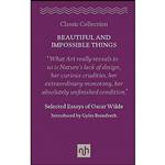کتاب Beautiful and Impossible Things اثر Oscar Wilde and Gyles Brandreth انتشارات Notting Hill Editions
