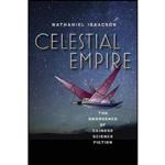 کتاب Celestial Empire اثر Nathaniel Isaacson انتشارات Wesleyan University Press