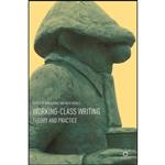 کتاب Working-Class Writing اثر Ben Clarke and Nick Hubble انتشارات Palgrave Macmillan