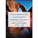 کتاب Encyclopedia of the Environment in American Literature اثر Geoff Hamilton and Brian Jones انتشارات McFarland