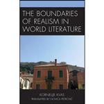 کتاب The Boundaries of Realism in World Literature اثر Kornelije Kvas and Novica Petrovic انتشارات Lexington Books