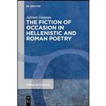 کتاب The Fiction of Occasion in Hellenistic and Roman Poetry  اثر Adrian Gramps انتشارات De Gruyter