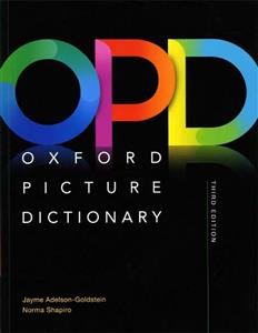 کتاب فرهنگ تصویری انگلیسی آکسفورد opd - oxford picture dictionary 3rd edition/ english english  