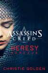 کتاب (assassin's creed series) heresy رمان انگلیسی ارتداد اثر christie golden 