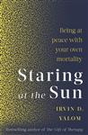 کتاب Staring At The Sun رمان انگلیسی خیره به خورشید اثر Irvin D. Yalom