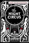 کتاب سیرک شب The Night Circus اثر ارین مورگنشترن Erin Morgenstern