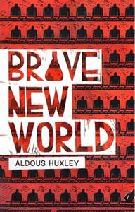 کتاب Brave New World رمان انگلیسی دنیای قشنگ نو اثر آلدوس هاکسلی Aldous Huxley