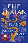  کتاب the island of missing trees رمان جزیره درختان گمشده انگلیسی اثر الیف شافاک elif shafak 