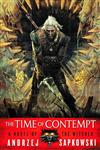 کتاب The Time of Contempt - The Witcher 2 رمان انگلیسی زمان تحقیر اثر آندره ساپکوفسکی Andrzej Sapkowski