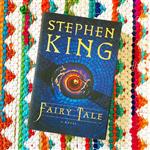 کتاب Fairy Tale رمان انگلیسی افسانه پریان اثر استیون کینگ Stephen King