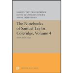 کتاب The Notebooks of Samuel Taylor Coleridge, Volume 4 اثر جمعی از نویسندگان انتشارات Princeton University Press