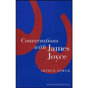 کتاب Conversations With James Joyce اثر Arthur Power انتشارات The Lilliput Press 